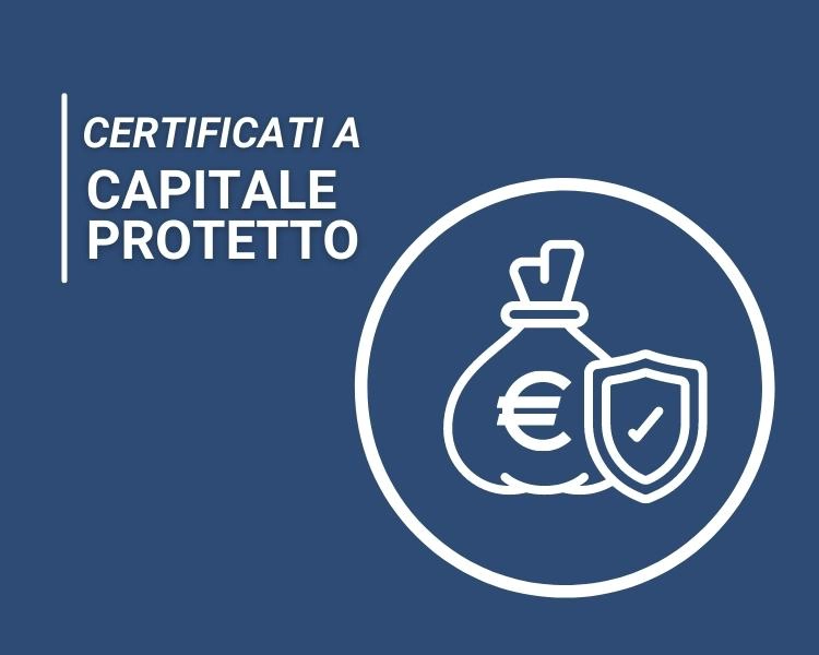 certificati a capitale protetto
