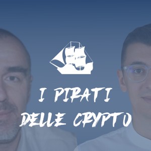 I Pirati delle Crypto (corsaro all'arrembaggio)